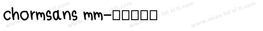chormsans mm字体转换